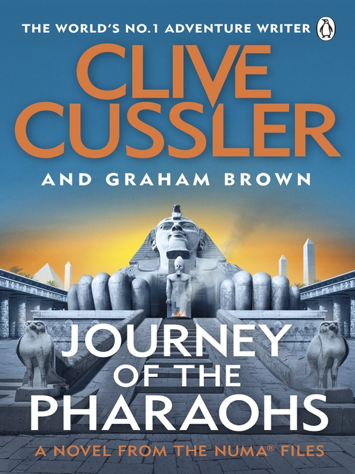 Title details for Journey of the Pharaohs by Clive Cussler - Available